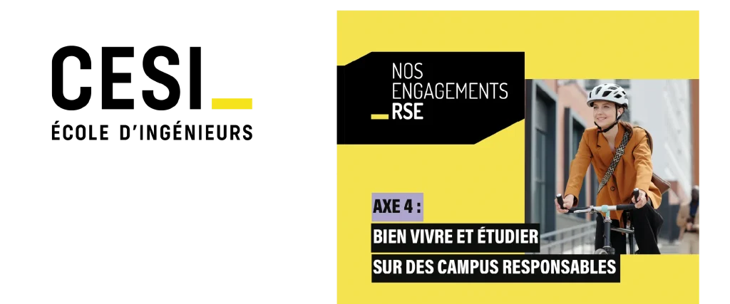 CESI École d'ingénieurs Brest — Création de 3 roll-ups RSE Conception de trois roll-ups pour valoriser la démarche développement durable du campus de Brest. Axe 4 : bien vivre et étudier sur des campus responsables. Déclinaison sur 3 supports dans le respect de la charte graphique, impression éco-conçue sans PVC. Print · Signalétique · Roll-up · Éco-conception · RSE · Enseignement supérieur